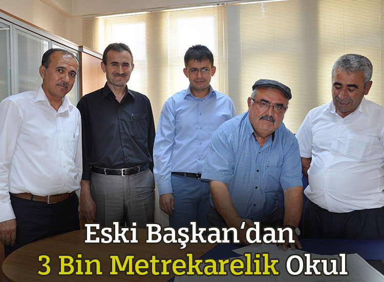 Eski Başkan‘dan 3 Bin Metrekarelik Okul