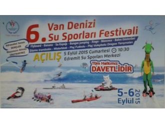 6. Van Denizi Su Sporları Festivali Başlıyor