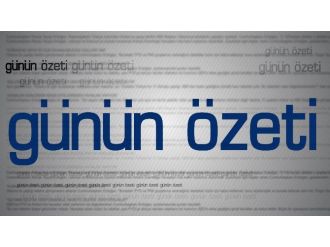 Günün Özeti