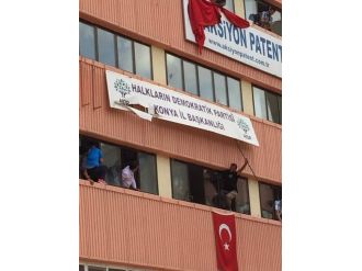 Konya’da Hdp İl Başkanlığı Tabelası Söküldü