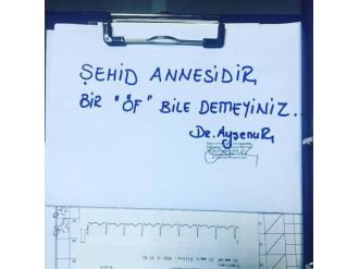 “Şehit Annesidir, Bir Öf Bile Demeyiniz” Notu Paylaşım Rekoru Kırıyor