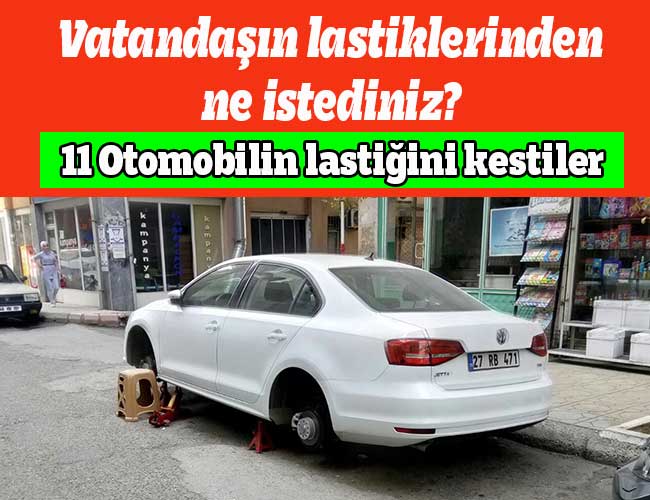 Lastiklerden ne istediniz?