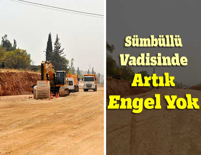 Sümbüllü Vadisinde Artık Engel Yok