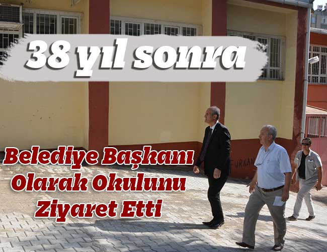 38 Yıl Sonra Okulunu Ziyaret Etti