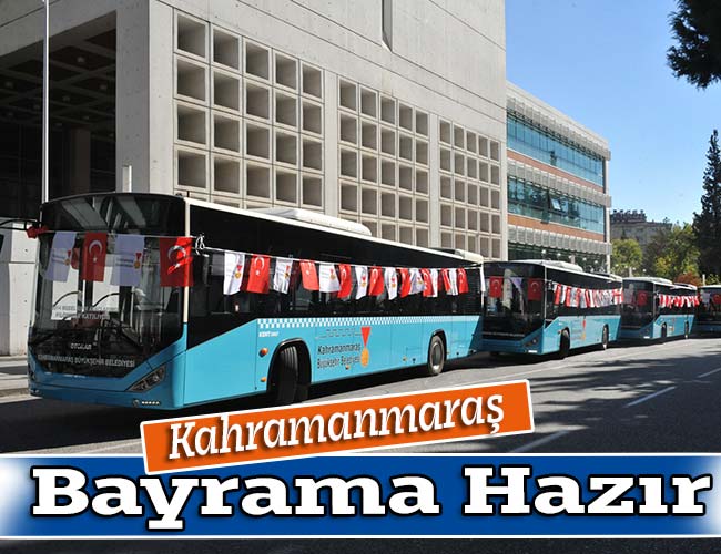 Kahramanmaraş Bayrama Hazır