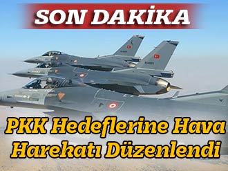 PKK hedeflerine hava harekatı