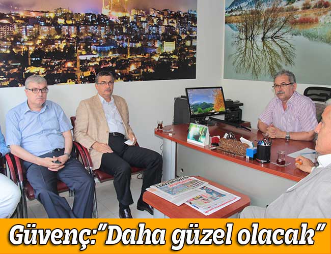 Güvenç:"Daha güzel olacak"