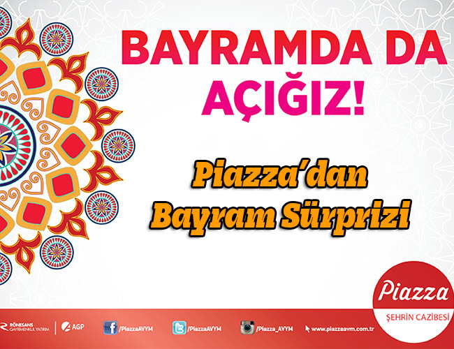 Piazza’dan Bayram Sürprizi
