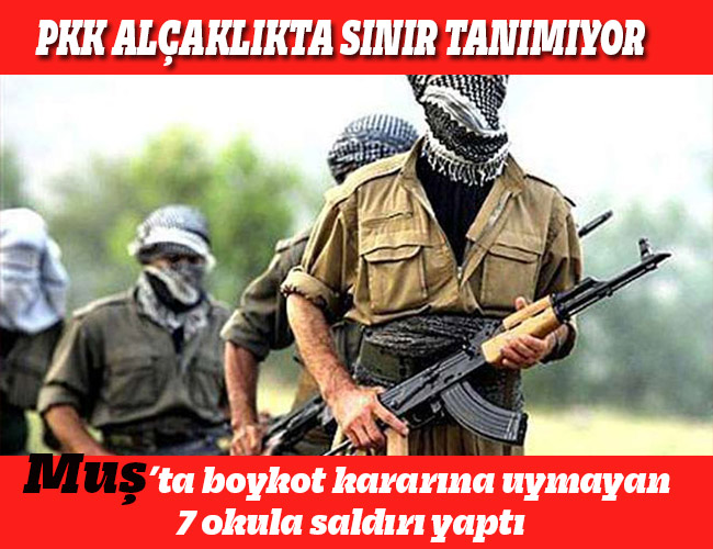 PKK'nın boykot çağrısına uymayan 7 okula saldırı