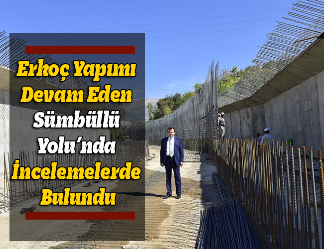Sümbüllü Yolu Çalışmaları Devam Ediyor