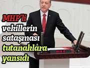 MHP’li vekillerin sataşması tutanaklara yansıdı