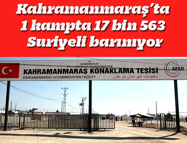 17 bin 563 Suriyeli barınıyor