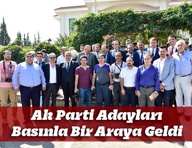Ak Parti Adayları Basınla Bir Araya Geldi