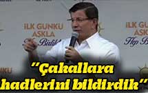 ’’Çakallara hadlerini bildirdik’’
