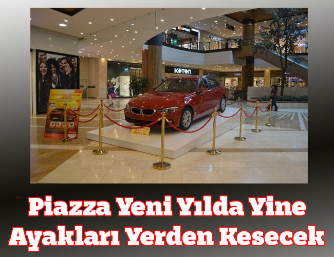 Piazza Yeni Yılda Yine Ayakları Yerden Kesecek