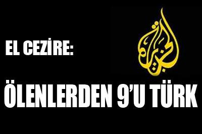 El Cezire: Ölenlerden 9u Türk 