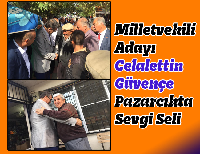 Celalettin Güvençe Pazarcıkta Sevgi Seli