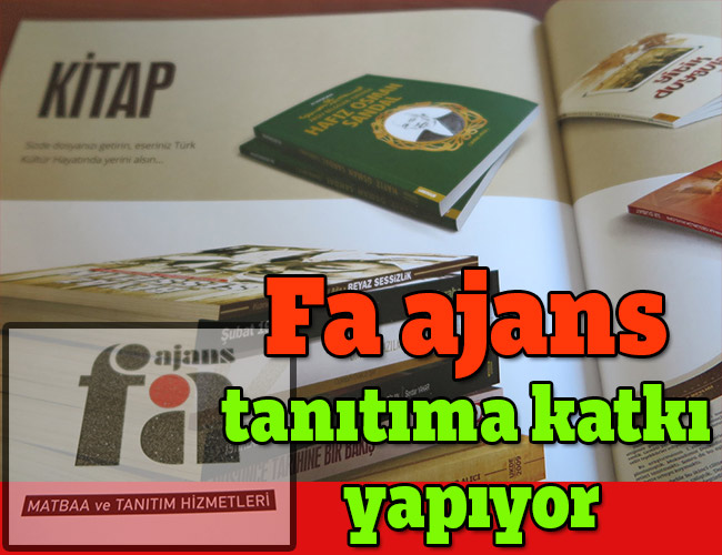 Fa ajans tanıtıma katkı yapıyor