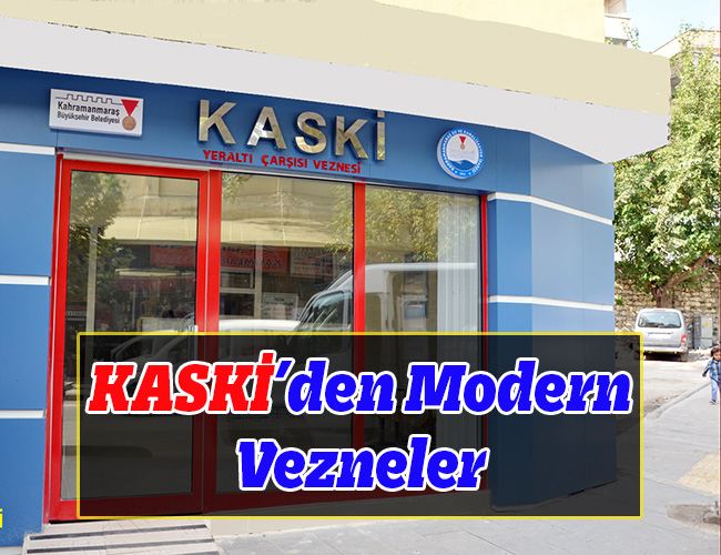 KASKİ’den Modern Vezneler