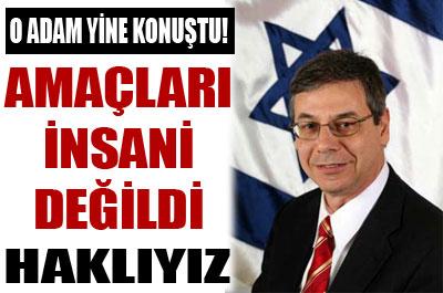 Ayalon açıklama yaptı 