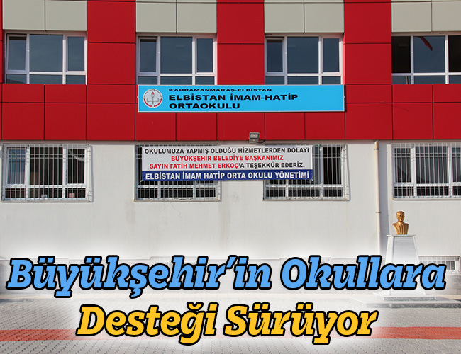 Büyükşehir’in Okullara Desteği Sürüyor