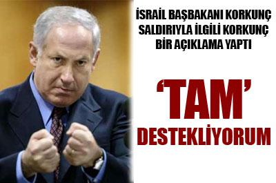 Netanyahu: Bu operasyonu tam destekliyorum 