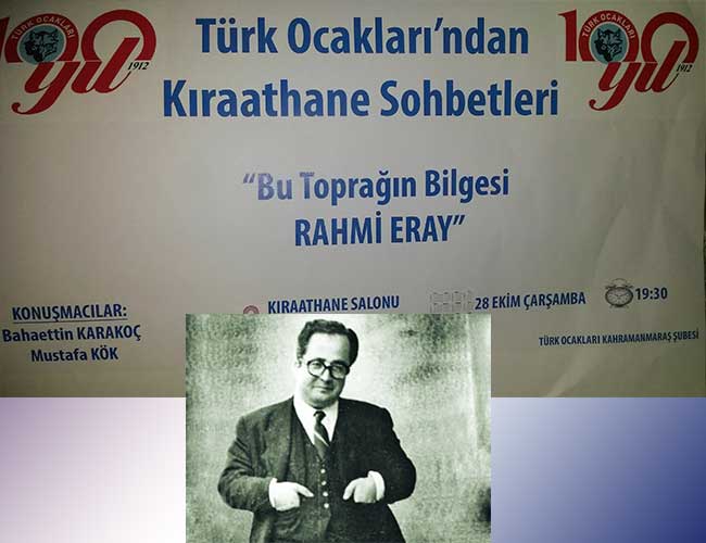Rahmi Eray anlatılacak