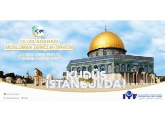 Müslüman gençler İstanbul’da toplanıyor