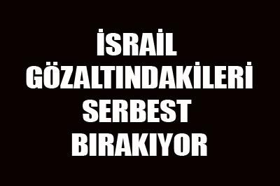 Gözaltındakiler serbest bırakılacak