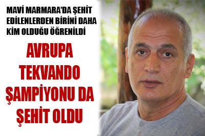 Gemide Avrupa tekvando şampiyonu da şehit edildi 