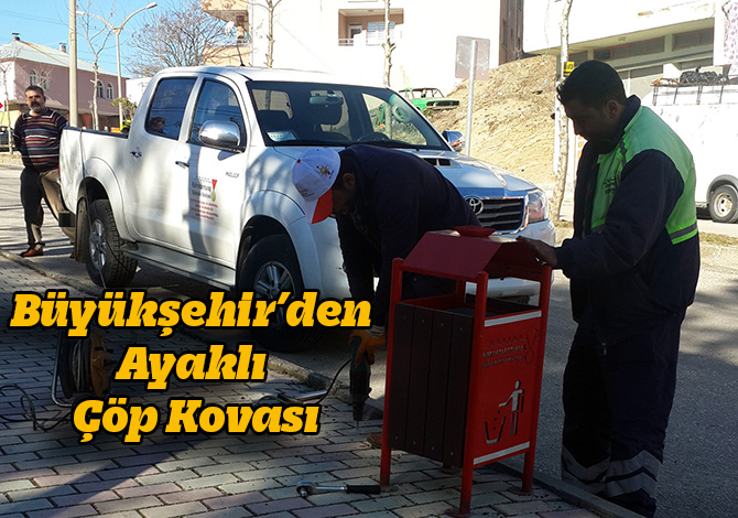 Büyükşehir’den Ayaklı Çöp Kovası