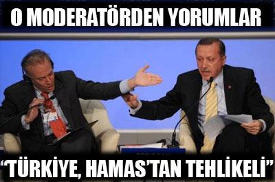 Türkiye Hamastan daha tehlikeli