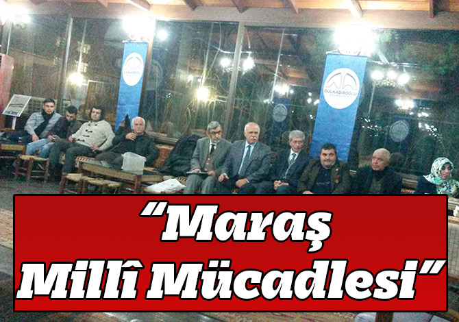 “Maraş Millî Mücadlesi”