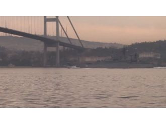 Rus savaş gemisi İstanbul Boğazı’ndan geçti