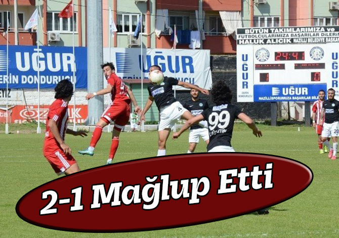 2-1 Mağlup Etti