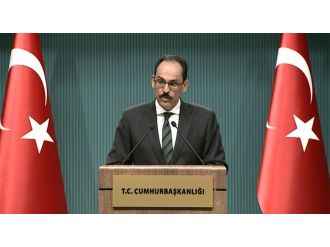 İbrahim Kalın: Mutabakat, müzakere, anlaşma yok