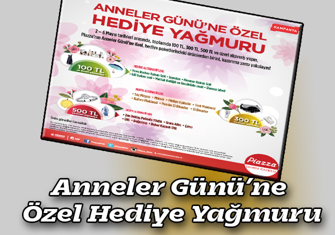 Anneler Günü’ne Özel Hediye Yağmuru