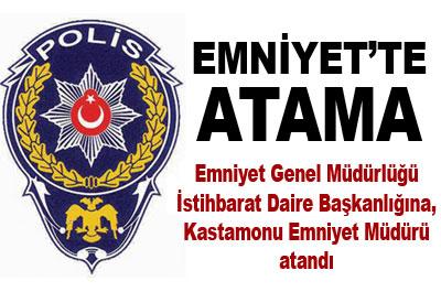Emniyet istihbarata atama