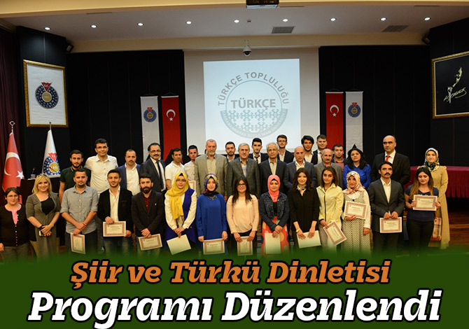 Şiir ve Türkü Dinletisi Programı Düzenlendi