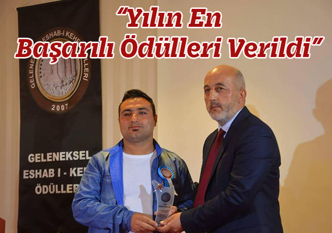 “Yılın En Başarılı Ödülü Verildi”