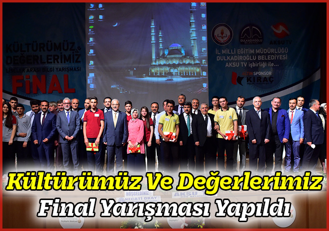 Kültürümüz Ve Değerlerimiz Final Yarışması Yapıldı