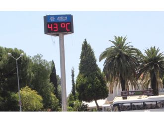 Aydın 43 dereceyi gördü
