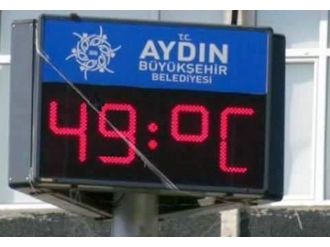 Aydın’da termometreler 49 dereceyi gördü