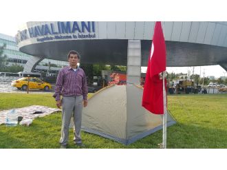 Havalimanına çadırlı demokrasi nöbeti