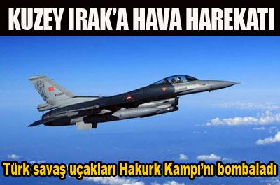 PKKnın Hakurk kampı bombalandı