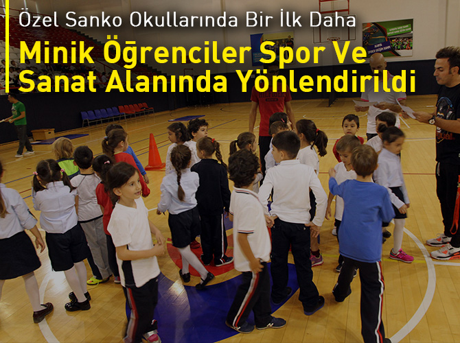 Özel Sanko Okullarında Bir İlk Daha