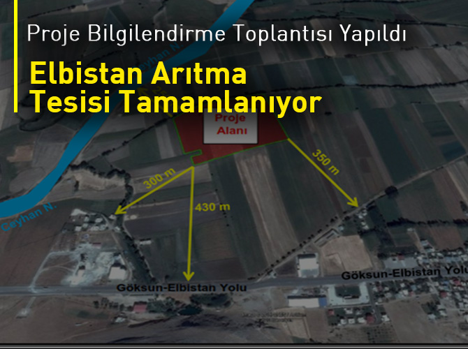 Elbistan Arıtma Tesisi Tamamlanıyor