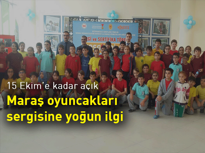 Maraş oyuncakları sergisine yoğun ilgi