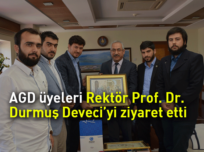 AGD üyeleri Rektör Prof. Dr. Durmuş Deveci’yi ziyaret etti