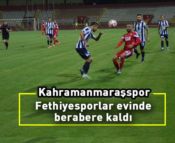 Kahramanmaraşspor Kendi evinde berabere kaldı